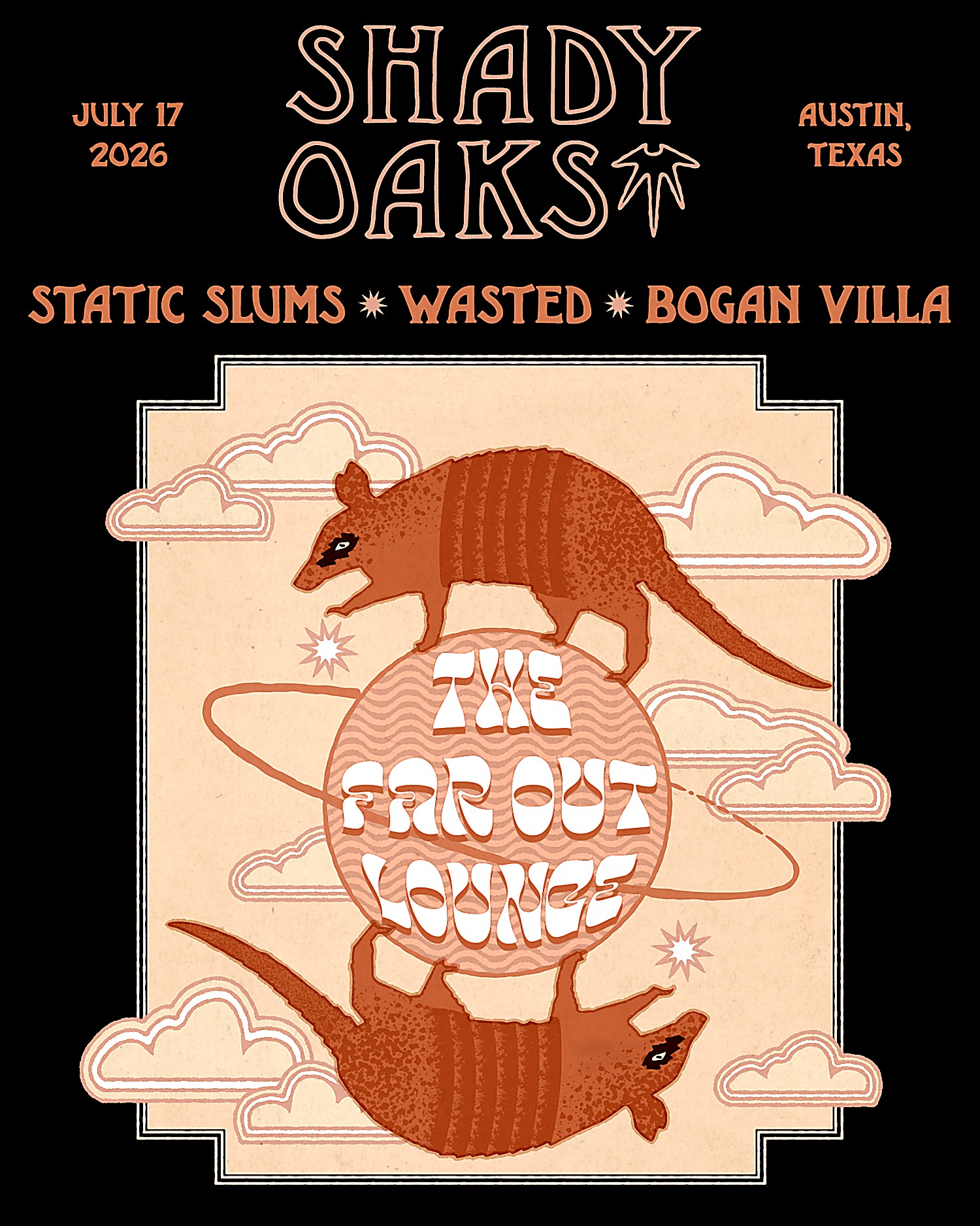 Shady Oaks w/ WASTED, Bogan Villa, Static Slums